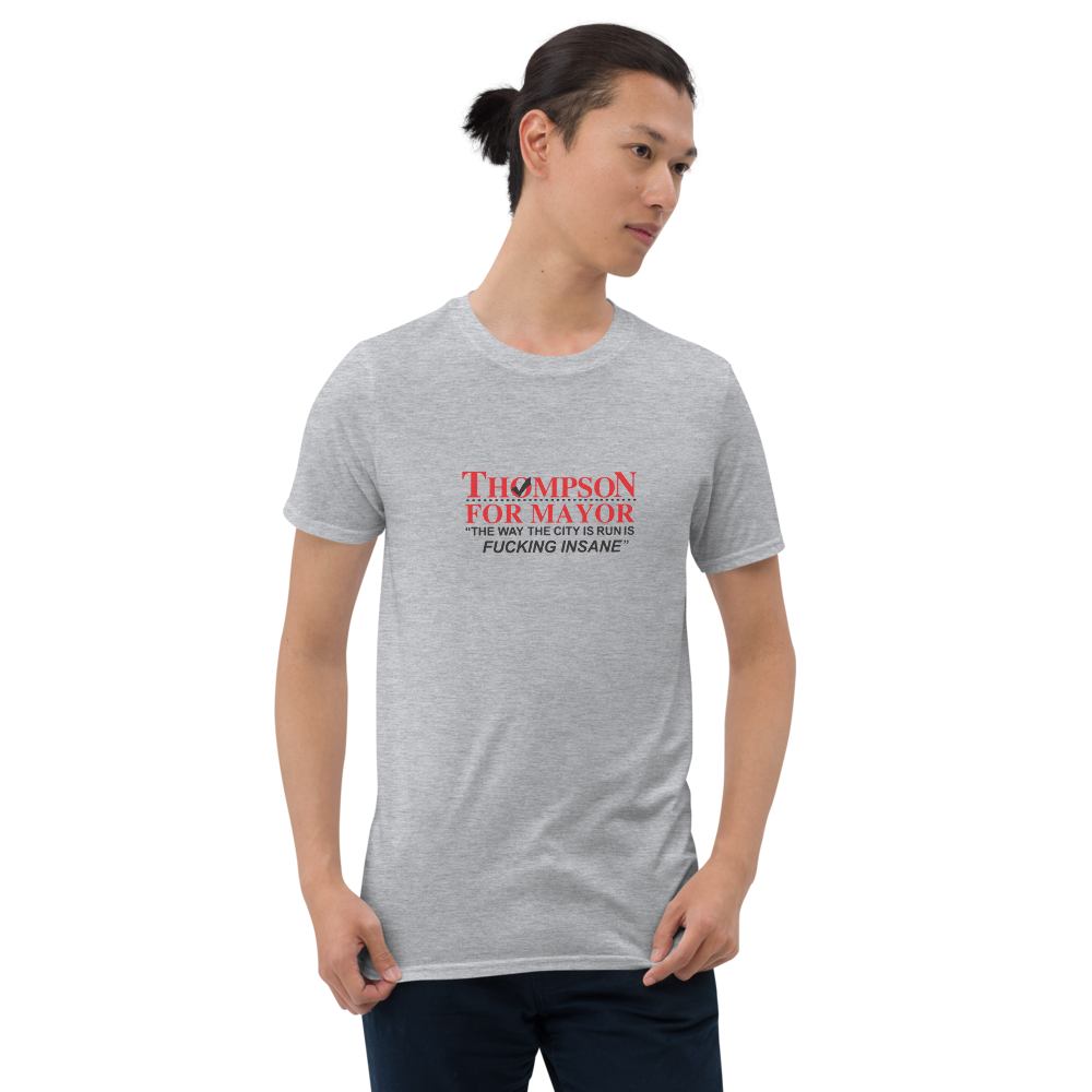 Thompson for Mayor! Short-Sleeve Unisex T-Shirt