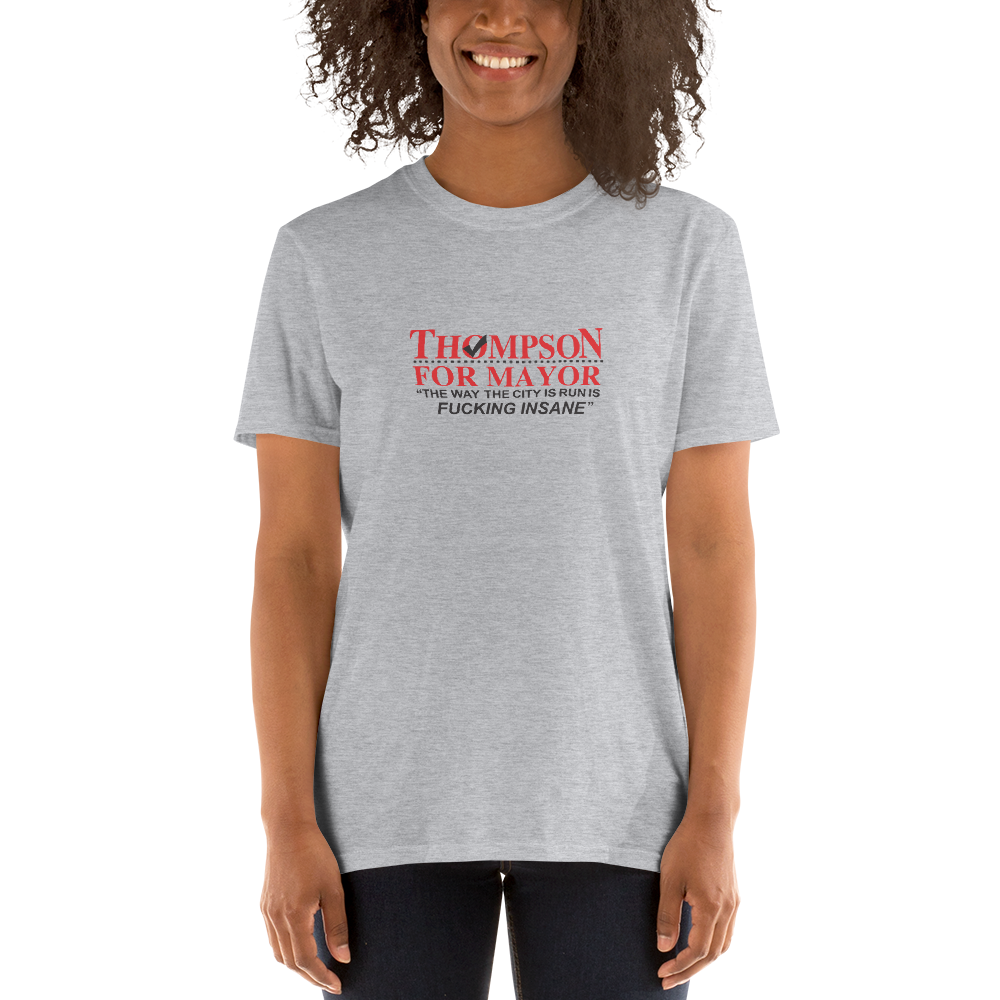 Thompson for Mayor! Short-Sleeve Unisex T-Shirt